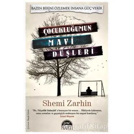 Çocukluğumun Mavi Düşleri - Shemi Zarhin - Martı Yayınları