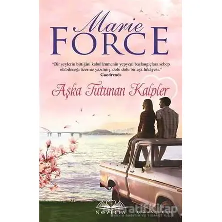 Aşka Tutunan Kalpler - Marie Force - Novella