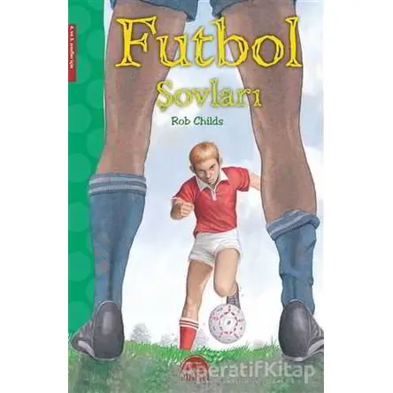 Futbol Şovları - Rob Childs - Martı Yayınları