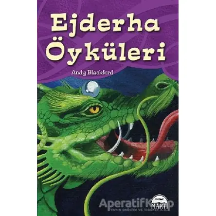 Ejderha Öyküleri - Andy Blackford - Martı Yayınları