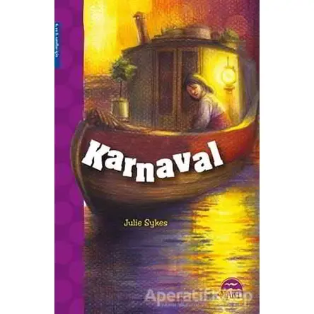 Karnaval - Julie Sykes - Martı Çocuk Yayınları