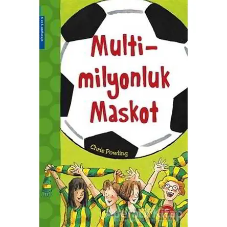 Multi Milyonluk Maskot - Chris Powling - Martı Çocuk Yayınları