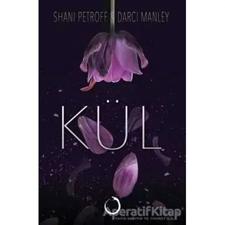 Kül - Shani Petroff - Novella Dinamik