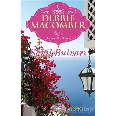 Sahil Bulvarı - Debbie Macomber - Novella