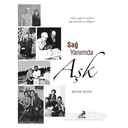Sağ Yanımda Aşk - Gülcan Tezcan - Erdem Yayınları