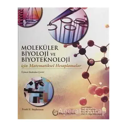 Moleküler Biyoloji ve Biyoteknoloji İçin Matematiksel Hesaplamalar