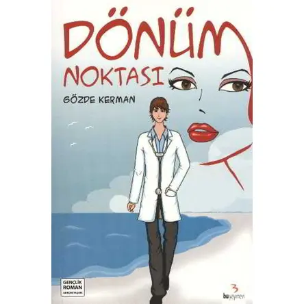 Dönüm Noktası - Gözde Kerman- Bu Yayınevi