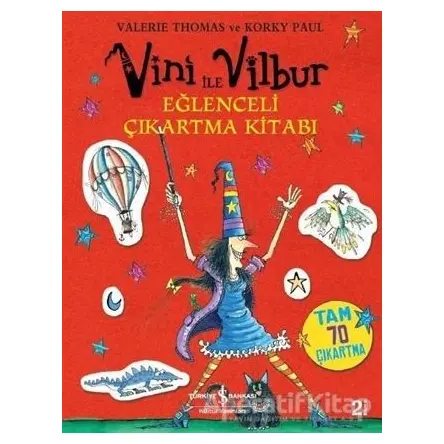 Vini İle Vilbur Çıkartma Kitabı - Korky Paul - İş Bankası Kültür Yayınları