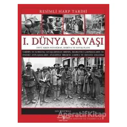 1. Dünya Savaşı - Ian Westwel - İş Bankası Kültür Yayınları