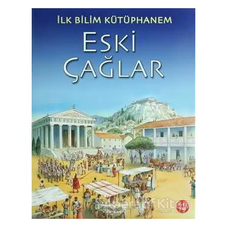 Eski Çağlar - Kolektif - İş Bankası Kültür Yayınları