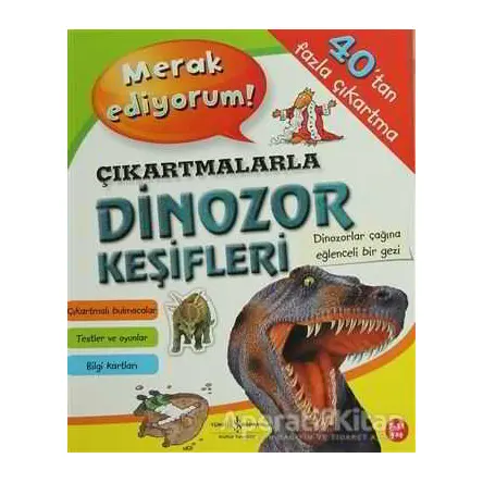Çıkartmalarla Dinozor Keşifleri - Kolektif - İş Bankası Kültür Yayınları