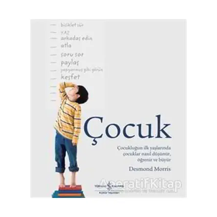 Çocuk - Desmond Morris - İş Bankası Kültür Yayınları
