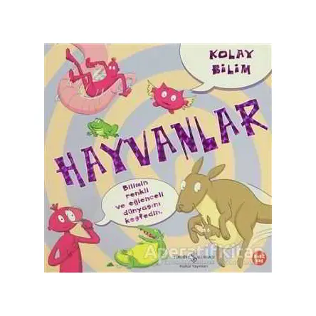 Kolay Bilim - Hayvanlar - Jo Connor - İş Bankası Kültür Yayınları