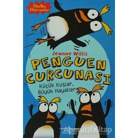 Penguen Curcunası - Jeanne Willis - İş Bankası Kültür Yayınları