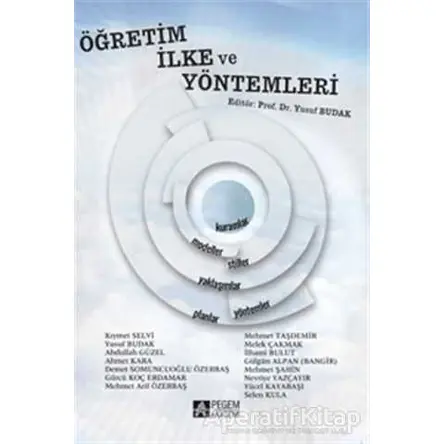 Öğretim İlke ve Yöntemleri - Yusuf Budak - Pegem Akademi Yayıncılık