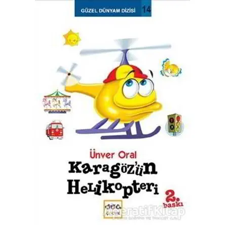 Karagöz’ün Helikopteri - Ünver Oral - Nar Yayınları