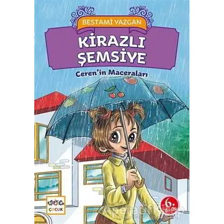 Kirazlı Şemsiye - Bestami Yazgan - Nar Yayınları