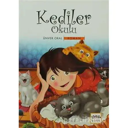 Kediler Okulu - Ünver Oral - Nar Yayınları