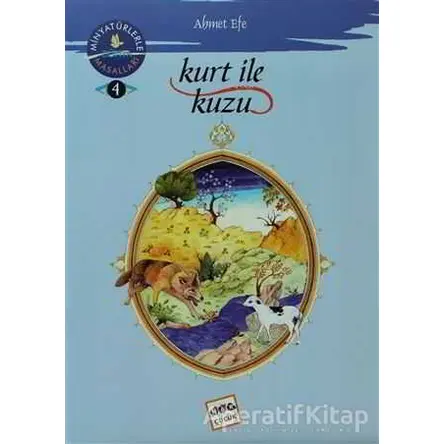 Kurt ile Kuzu - Ahmet Efe - Nar Yayınları