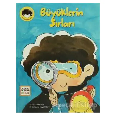 Büyüklerin Sırları - Abir Ballan - Nar Yayınları