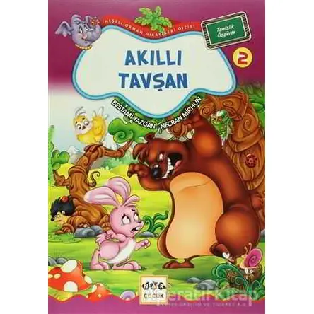 Akıllı Tavşan 2 - Temizlik Özgüven - Bestami Yazgan - Nar Yayınları