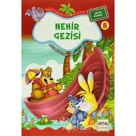 Nehir Gezisi 8 - Çözüm Üretmek - Bestami Yazgan - Nar Yayınları