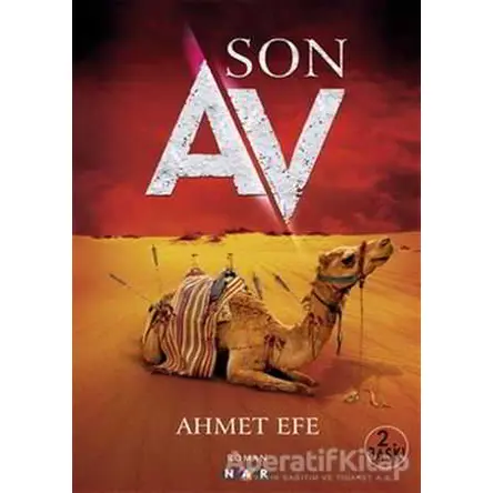Son Av - Ahmet Efe - Nar Yayınları