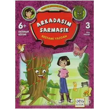 Arkadaşım Sarmaşık - Bestami Yazgan - Nar Yayınları