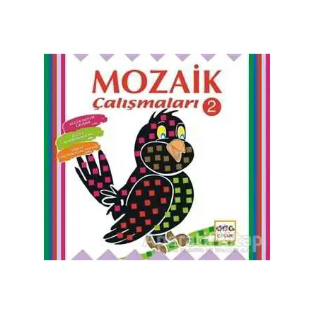 Mozaik Çalışmaları 2 - Kolektif - Nar Yayınları