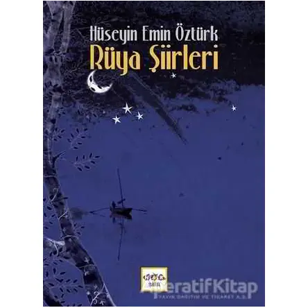 Rüya Şiirleri - Hüseyin Emin Öztürk - Nar Yayınları