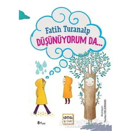 Düşünüyorum Da… - Fatih Turanalp - Nar Yayınları