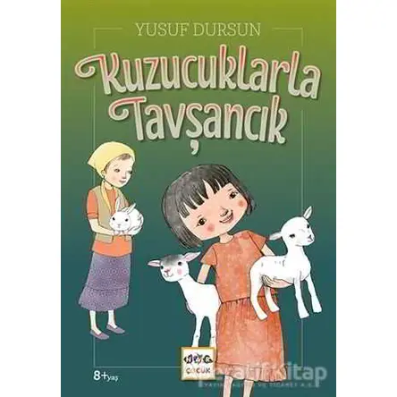 Kuzucuklarla Tavşancık - Yusuf Dursun - Nar Yayınları