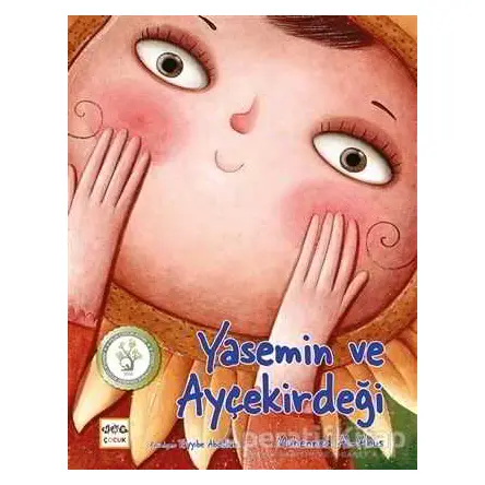 Yasemin ve Ayçekirdeği - Muhenned Al-Akus - Nar Yayınları