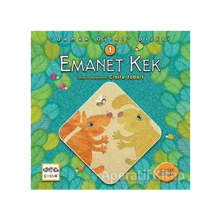 Emanet Kek - Demek Öyle! Dizisi 1 - Claire Jobert - Nar Yayınları