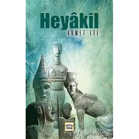 Heyakil - Ahmet Efe - Nar Yayınları