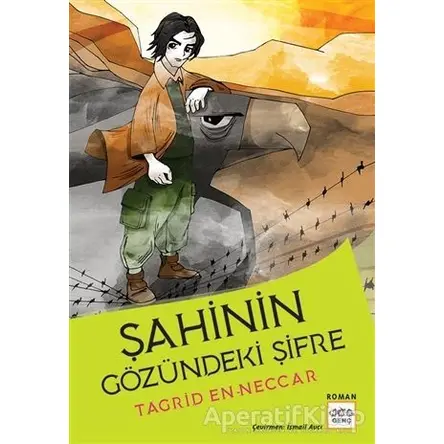 Şahinin Gözündeki Şifre - Tagrid en-Neccar - Nar Yayınları