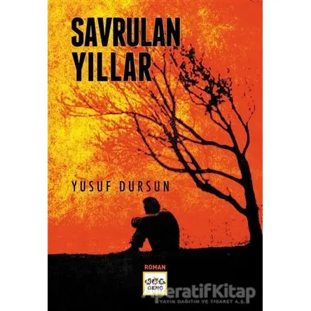 Savrulan Yıllar - Yusuf Dursun - Nar Yayınları