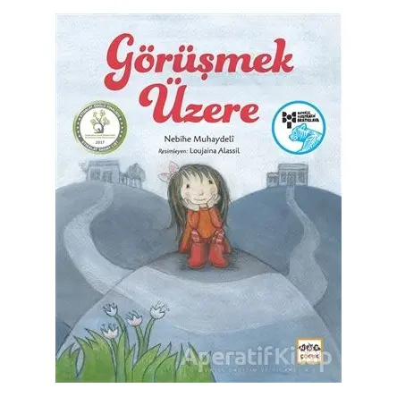Görüşmek Üzere - Nebihe Muhaydeli - Nar Yayınları