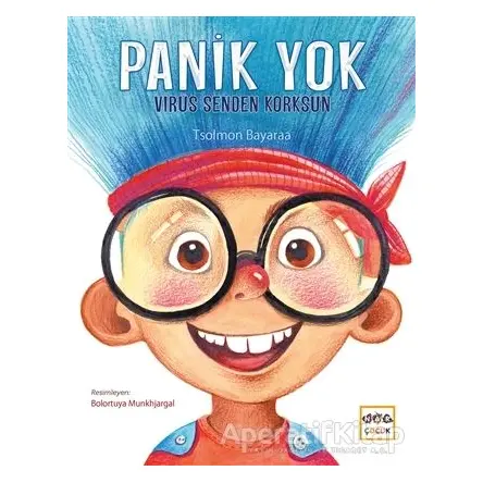 Panik Yok Virüs Senden Korksun - Tsolmon Bayaraa - Nar Yayınları