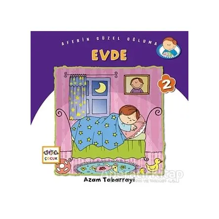 Evde - Aferin Güzel Oğluma 2 - Azam Tabarrayi - Nar Yayınları