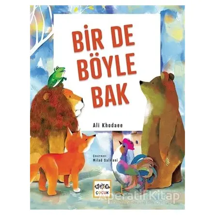 Bir De Böyle Bak - Ali Khodaee - Nar Yayınları