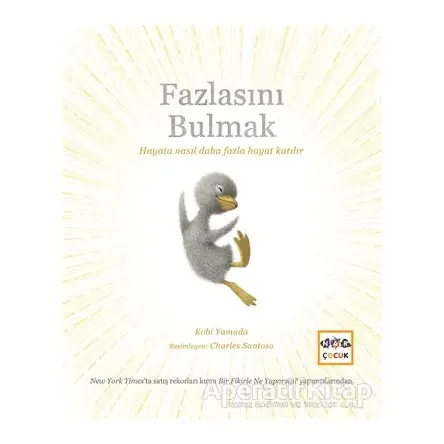Fazlasını Bulmak - Kobi Yamada - Nar Yayınları
