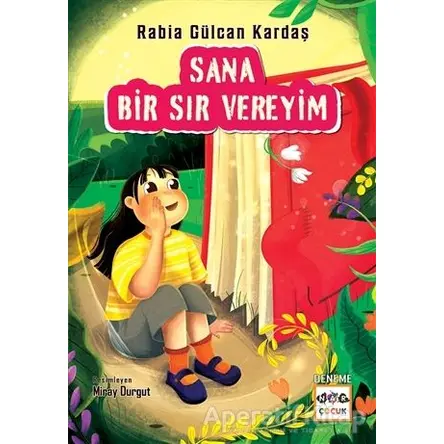 Sana Bir Sır Vereyim - Rabia Gülcan Kardaş - Nar Yayınları