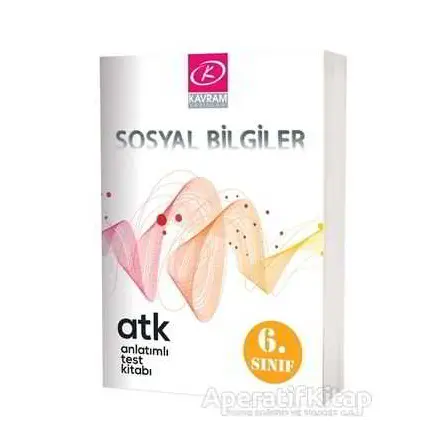 6. Sınıf Sosyal Bilgiler Anlatımlı Test Kitabı - Kolektif - Kavram Yayınları