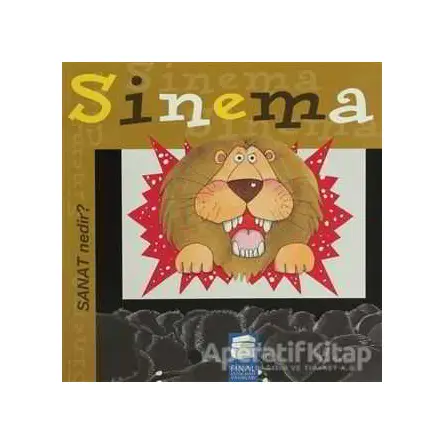 Sanat Nedir? - Sinema - Nuria Roca - Final Kültür Sanat Yayınları
