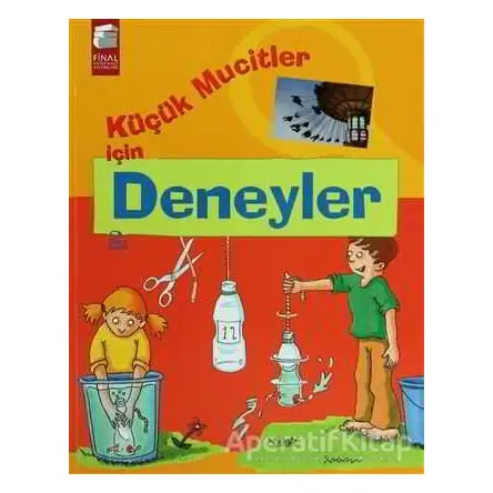Küçük Mucitler İçin Deneyler - Christoph Michel - Final Kültür Sanat Yayınları