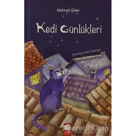 Kedi Günlükleri - Mehmet Güler - Final Kültür Sanat Yayınları