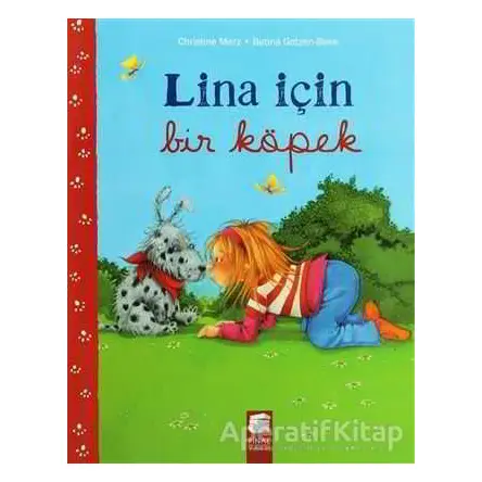 Lina İçin Bir Köpek - Betina Gotzen-Beek - Final Kültür Sanat Yayınları