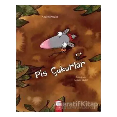 Pis Çukurlar - Andrej Predin - Final Kültür Sanat Yayınları