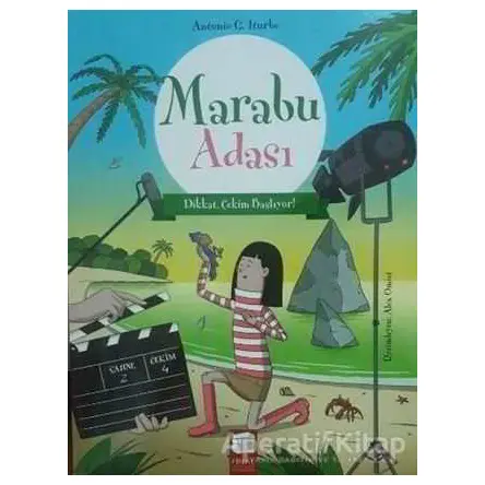 Marabu Adası - Dikkat Çekim Başlıyor - Antonio Gonzalez Iturbe - Final Kültür Sanat Yayınları